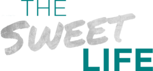 The Sweet Life